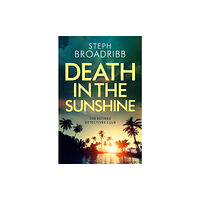 Amazon Publishing Death in the Sunshine (häftad, eng)