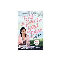 Simon & Schuster Books for Young Readers To All the Boys I've Loved Before (häftad, eng)