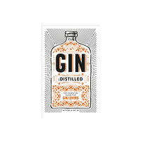 Ebury Publishing Gin: Distilled (inbunden, eng)