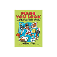 Annick Press Ltd Made You Look (häftad, eng)