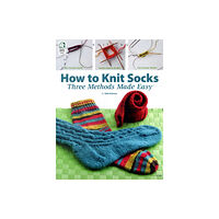 House of White Birches How to Knit Socks (häftad, eng)