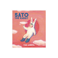 Enchanted Lion Books Sato the Rabbit (inbunden, eng)