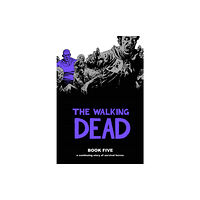 Image Comics The Walking Dead Book 5 (inbunden, eng)