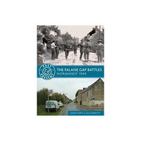 Casemate Publishers The Falaise Gap Battles (häftad, eng)