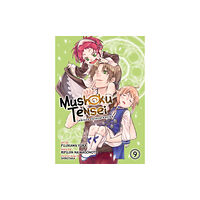 Seven Seas Entertainment, LLC Mushoku Tensei: Jobless Reincarnation (Manga) Vol. 9 (häftad, eng)