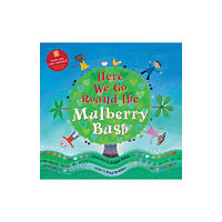 Barefoot Books Ltd Here We Go Round the Mulberry Bush (häftad, eng)