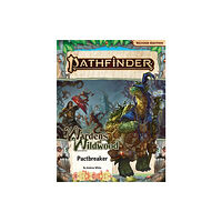 Paizo Publishing, LLC Pathfinder Adventure Path: Pactbreaker (Wardens of Wildwood 1 of 3) (P2) (häftad, eng)