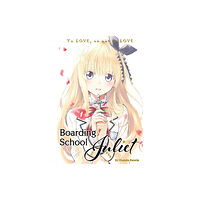 Kodansha America, Inc Boarding School Juliet 1 (häftad, eng)