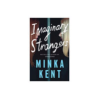 Amazon Publishing Imaginary Strangers (häftad, eng)