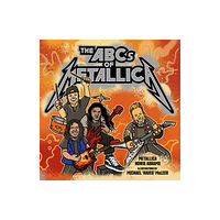 Permuted Press The ABCs of Metallica (inbunden, eng)