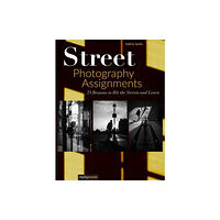 Rocky Nook Street Photography Assignments (häftad, eng)