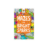 Michael O'Mara Books Ltd Mazes for Bright Sparks (häftad, eng)