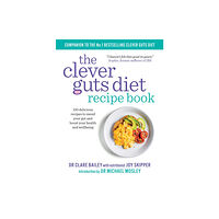 Octopus publishing group The Clever Guts Recipe Book (häftad, eng)