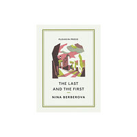 Pushkin Press The Last and the First (häftad, eng)