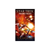 Titan Books Ltd Star Trek Prometheus - In the Heart of Chaos (häftad, eng)