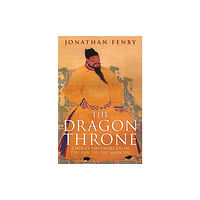 Quercus Publishing The Dragon Throne (häftad, eng)
