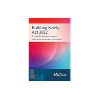 The Law Society Building Safety Act 2022 in Practice (häftad, eng)