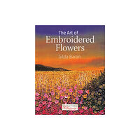 Search Press Ltd The Art of Embroidered Flowers (häftad, eng)