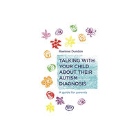 Jessica kingsley publishers Talking with Your Child about Their Autism Diagnosis (häftad, eng)