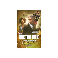 Ebury Publishing Doctor Who: Diamond Dogs (häftad, eng)