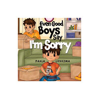 Pegasus Elliot Mackenzie Publishers Even Good Boys Say I'm Sorry (häftad, eng)