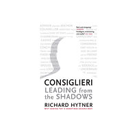 Profile Books Ltd Consiglieri - Leading from the Shadows (häftad, eng)