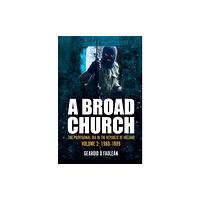 Merrion Press A Broad Church (häftad, eng)