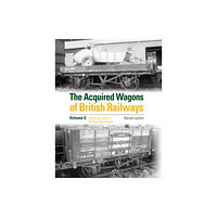 Crecy Publishing The Acquired Wagons of British Railways Volume 6 (inbunden, eng)