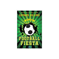 O'Brien Press Ltd Football Fiesta (häftad, eng)