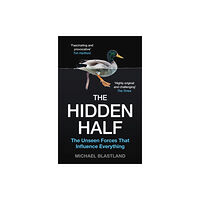 Atlantic Books The Hidden Half (häftad, eng)