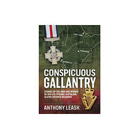 Helion & Company Conspicuous Gallantry (häftad, eng)