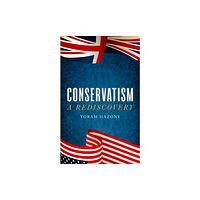 Swift Press Conservatism (inbunden, eng)