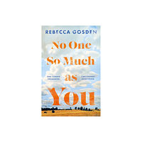 The Book Guild Ltd No One So Much as You (häftad, eng)