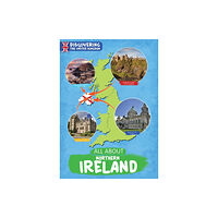 BookLife Publishing All About Northern Ireland (häftad, eng)