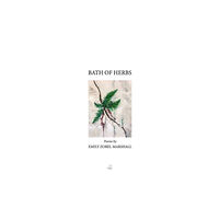 Peepal Tree Press Ltd Bath of Herbs (häftad, eng)