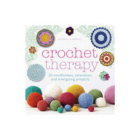 Quarto Publishing Plc Crochet Therapy (häftad, eng)