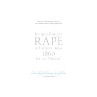 Little, Brown Book Group Rape: A History From 1860 To The Present (häftad, eng)