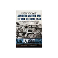 Pen & Sword Books Ltd Armoured Warfare and the Fall of France 1940 (häftad, eng)