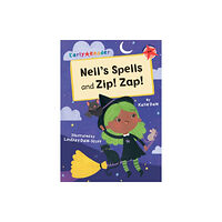 Maverick Arts Publishing Nell's Spells and Zip! Zap! (häftad, eng)