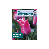 Ebury Publishing Alan Titchmarsh How to Garden: Growing Bulbs (häftad, eng)