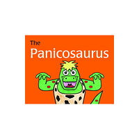 Jessica kingsley publishers The Panicosaurus (inbunden, eng)