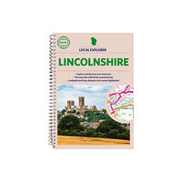 Octopus publishing group Philip's Local Explorer Street Atlas Lincolnshire (bok, spiral, eng)