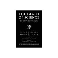 Clinical Press Ltd The Death of Science (häftad, eng)