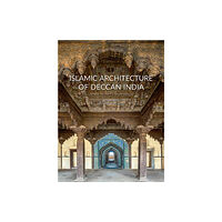 ACC Art Books Islamic Architecture of Deccan India (inbunden, eng)