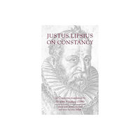 Liverpool University Press Justus Lipsius: On Constancy (häftad, eng)