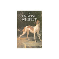 Coch-y-Bonddu Books The English Whippet (inbunden, eng)