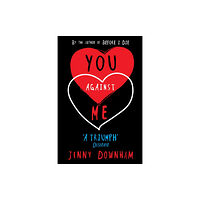 Penguin Random House Children's UK You Against Me (häftad, eng)