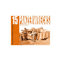 Panzerwrecks Limited Panzerwrecks 15 (häftad, eng)