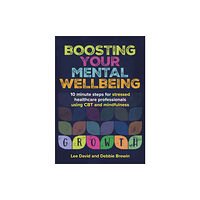 Scion Publishing Ltd Boosting Your Mental Wellbeing (häftad, eng)