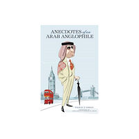 Nomad Publishing Anecdotes of an Arab Anglophile (inbunden, eng)